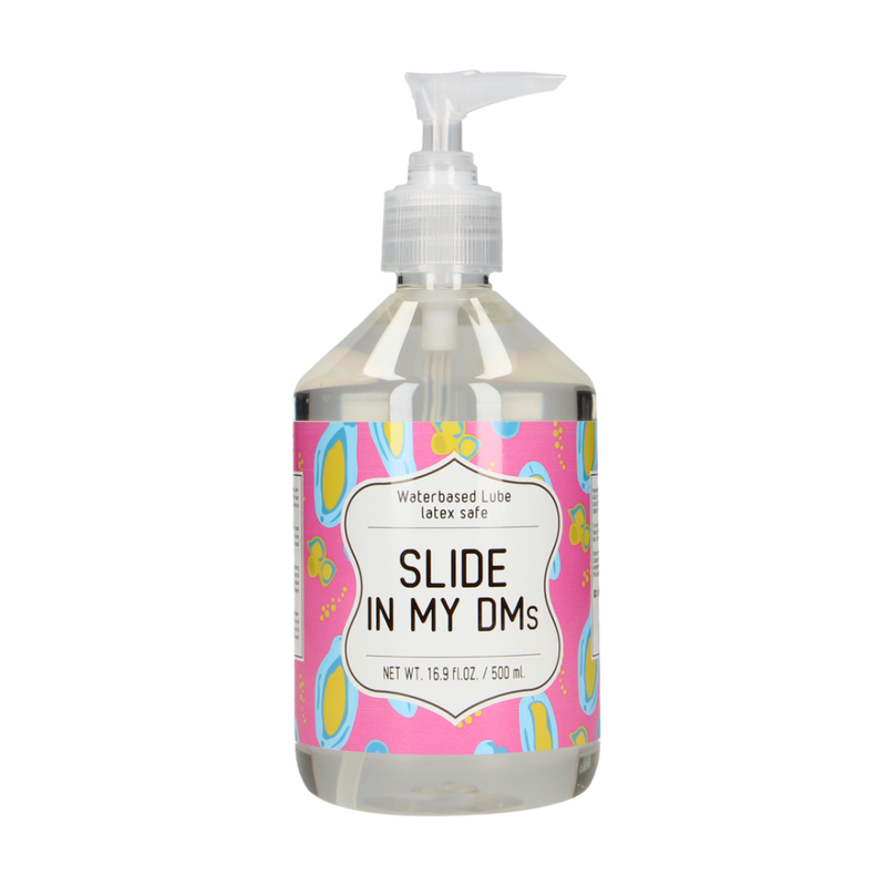 Slide In My DMs - Waterbased Lubricant - 17 fl oz / 500 ml