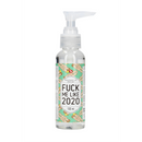 Fuck Me Like 2020 - Lubrifiant à base d'eau - 3 fl oz / 100 ml
